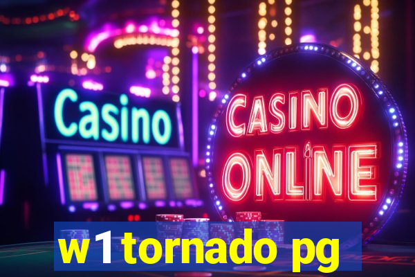 w1 tornado pg